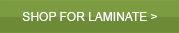 Shop for laminate flooring